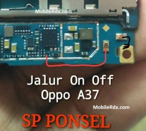 Oppo A37 Power Problem Repair Solution On-Off Key Ways
