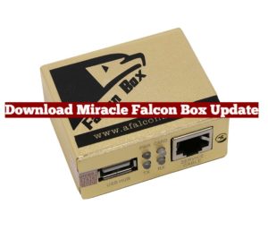 Miracle Falcon Box Update 300x257