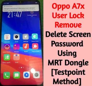 Oppo A7x User Lock Remove Delete Screen Password 300x283