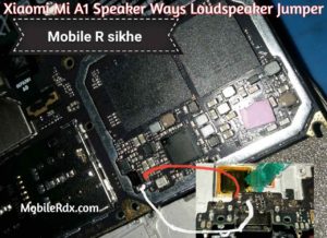 Xiaomi Mi A1 Speaker Ways Loudspeaker Jumper Solution 300x218