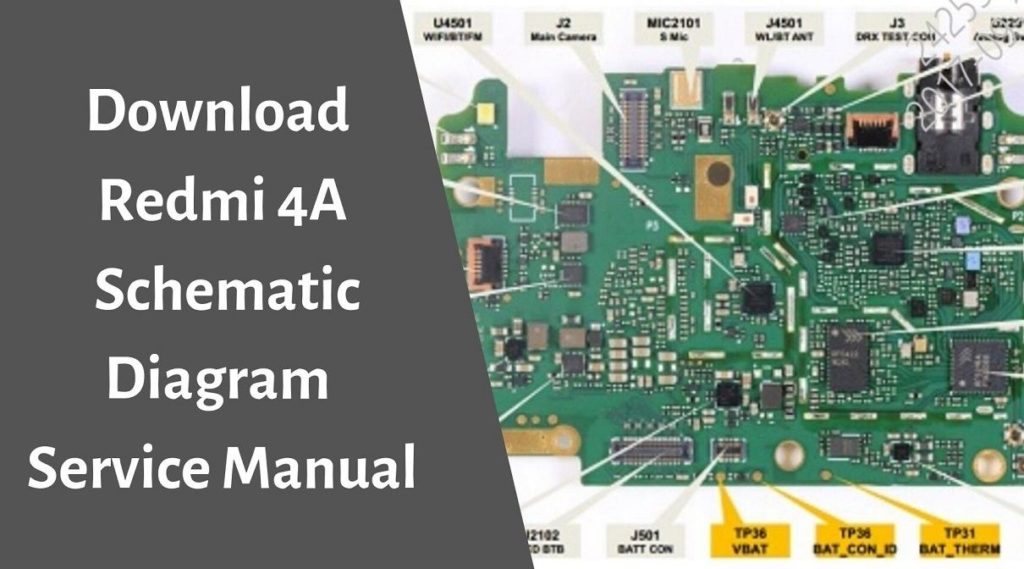 Download Redmi 4A Schematic Diagram
