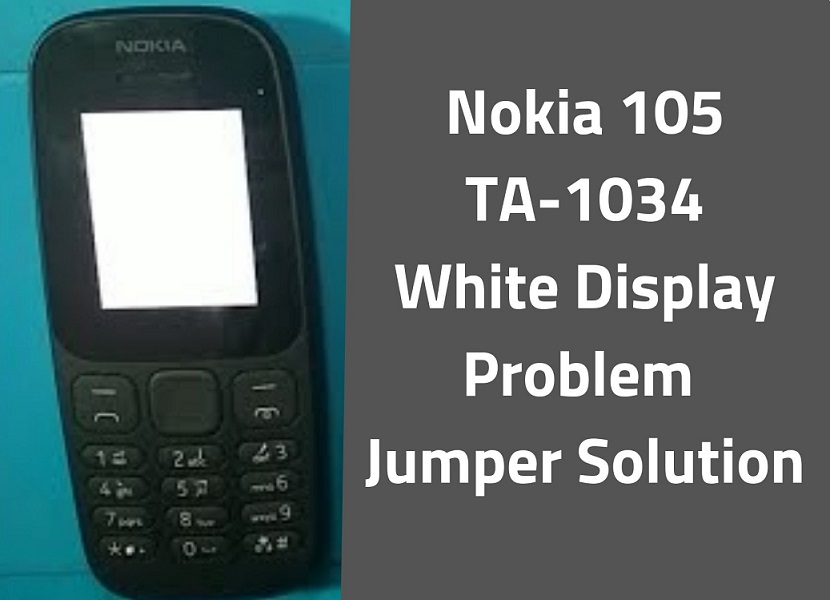 Nokia 105 TA 1034 White Display Solution