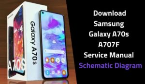 Samsung Galaxy A70s A707F Service Manual Schematic Diagram 300x175