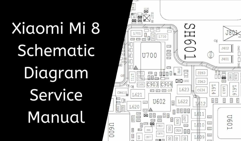 Download Xiaomi Mi 8 Schematic Diagram Service Manual