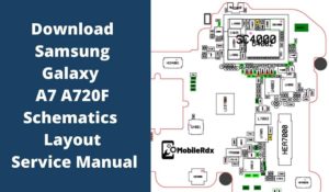Samsung Galaxy A7 A720F Schematics Service Manual 300x175