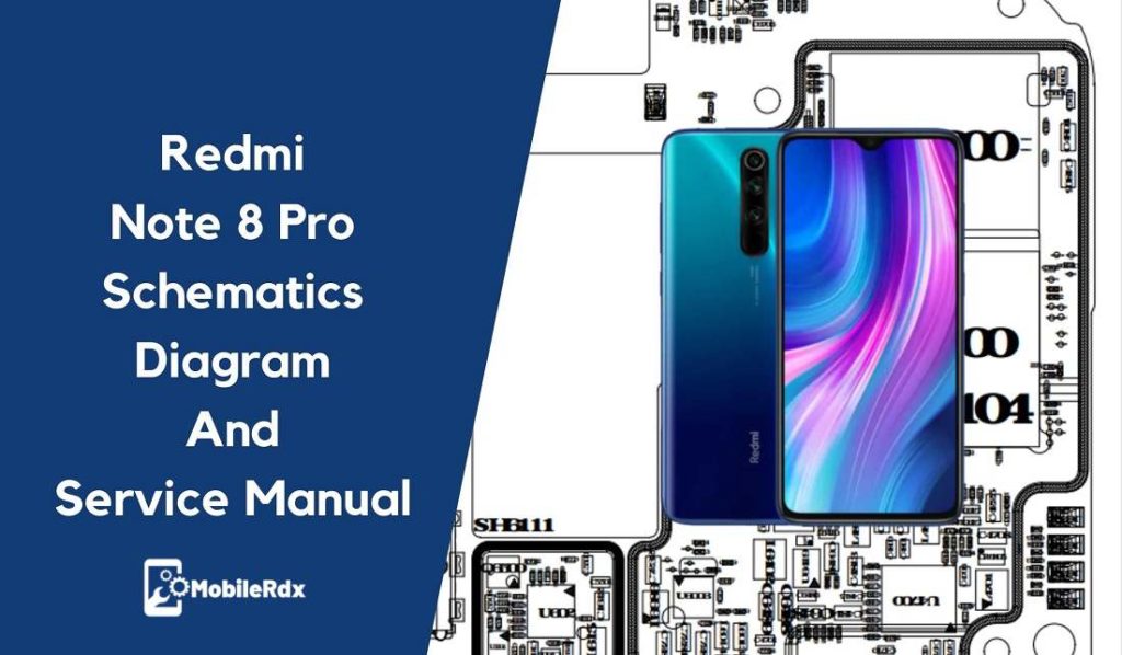 Download Redmi Note 8 Pro Schematics Diagram And Service Manual
