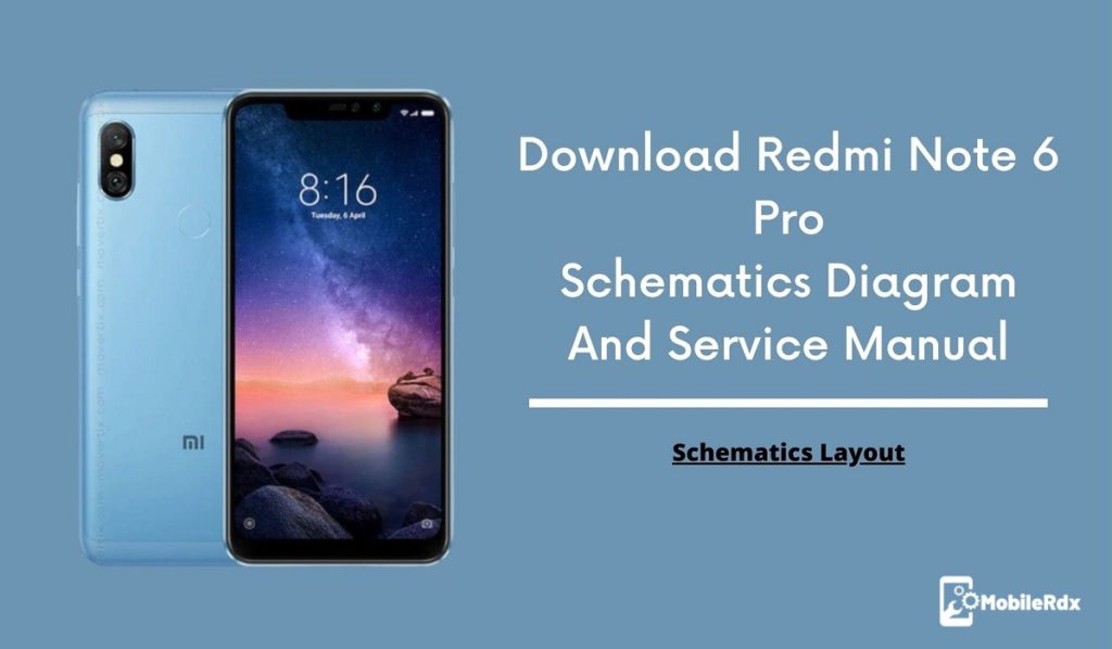 Download Redmi Note 6 Pro Schematic Diagram - Service Manual