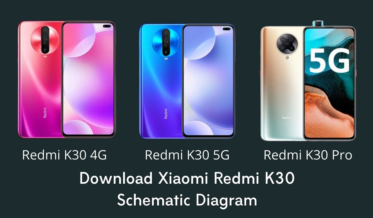Xiaomi Redmi K30 Schematic Diagram All Edition