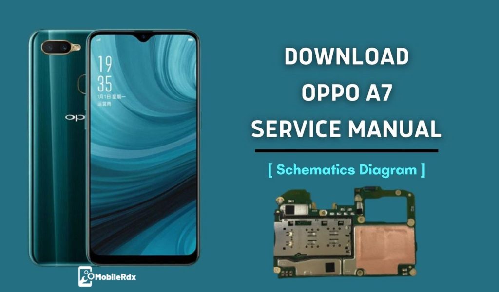 Download Oppo A7 Service Manual | Schematic Diagram