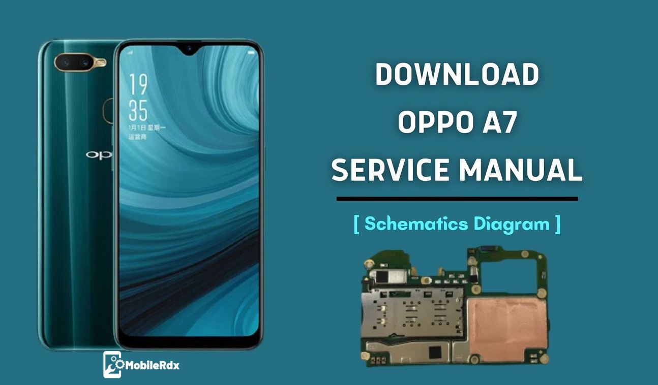 Download Oppo A7 Service Manual   Schematic Diagram