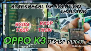 Oppo K3 UFS ISP Pinout to Remove Pattern Lock And FRP 300x169