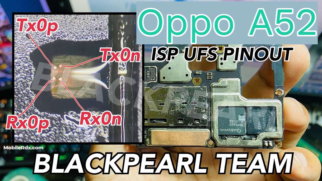 Oppo A52 UFS ISP PinOUT   Test Point   EDL Mode 9008