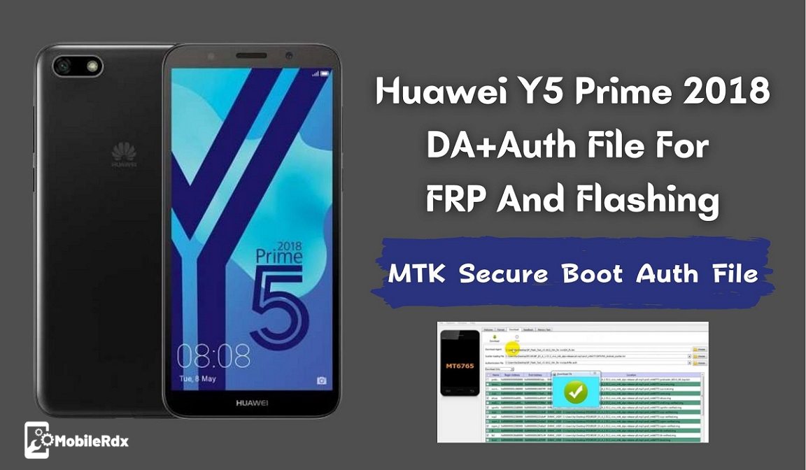 Huawei Y5 Prime 2018 DAAuth File For FRP And Flashing