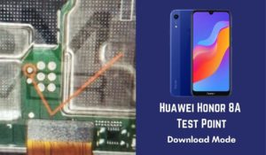 Huawei Honor 8A Test Point For Remove User Lock FRP And Flashing 300x175