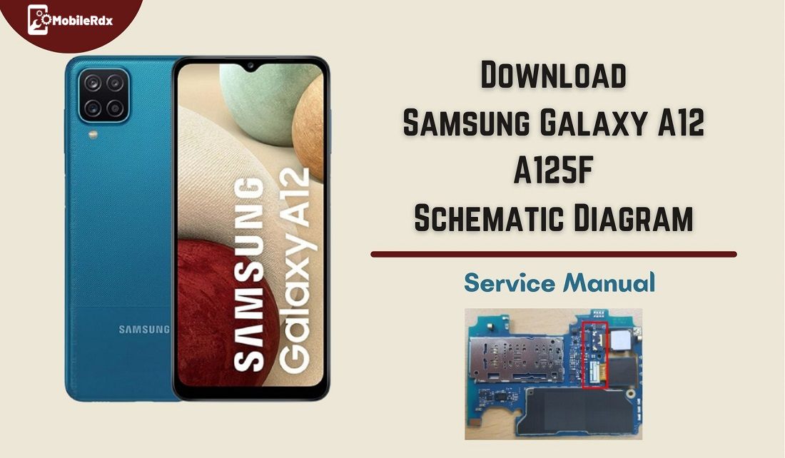 Samsung Galaxy A12 A125F Schematic Diagram | Service Manual