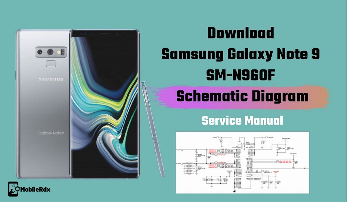 Samsung Galaxy Note 9 SM N960F Schematic Diagram And Service Manual
