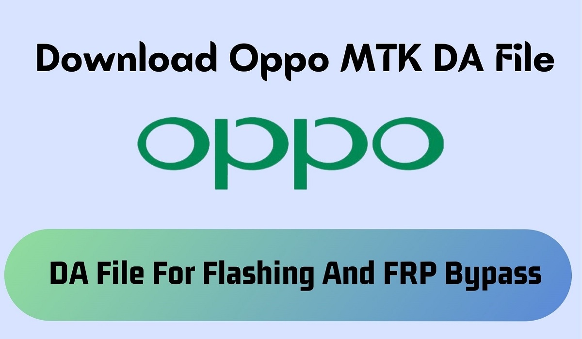 Download Oppo MTK DA File Secure Boot Auth Files