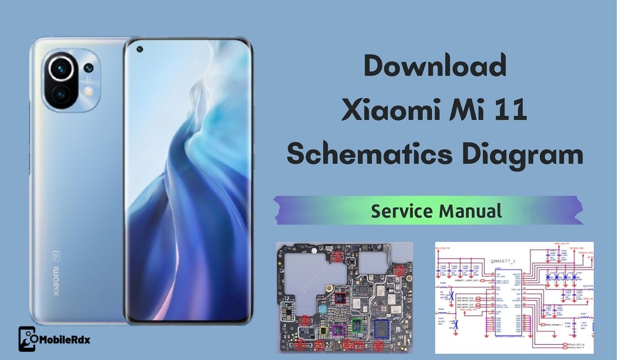 Download Xiaomi Mi 11 Schematic Diagram   Service Manual