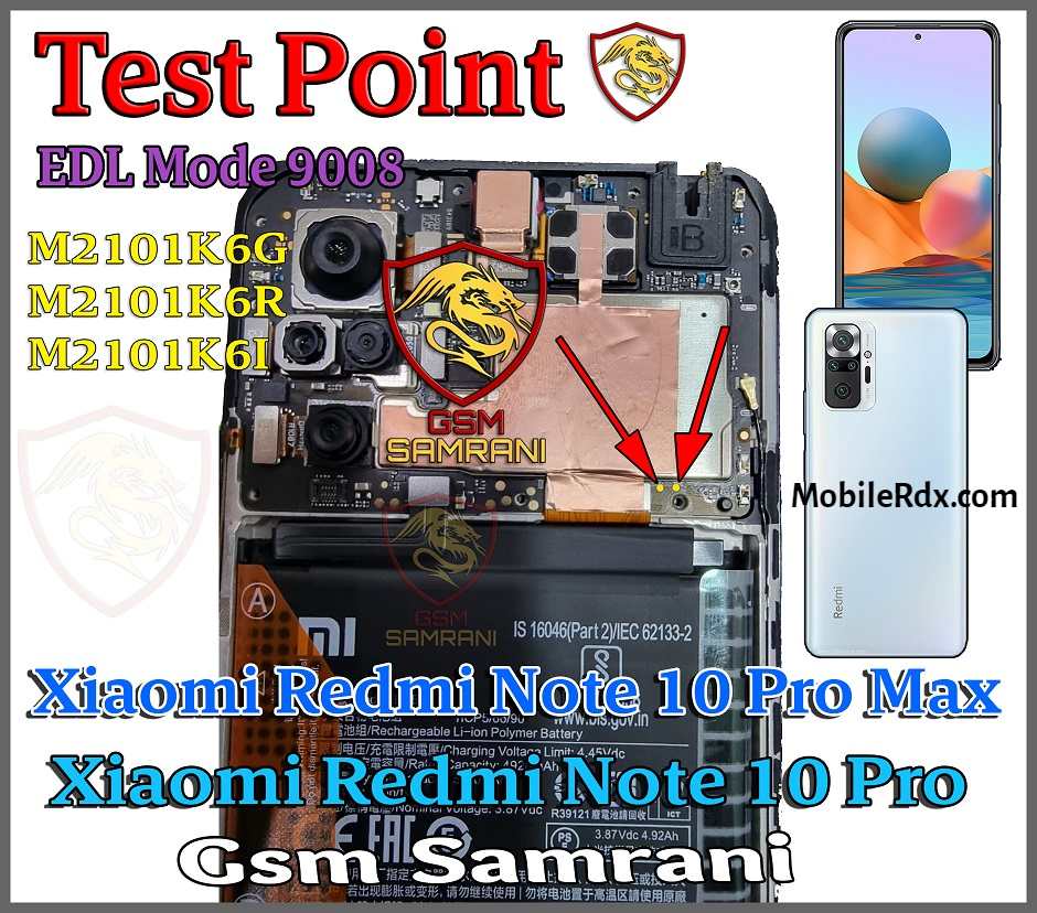 Redmi Note 10 Pro Max Test Point For EDL 9008 Mode