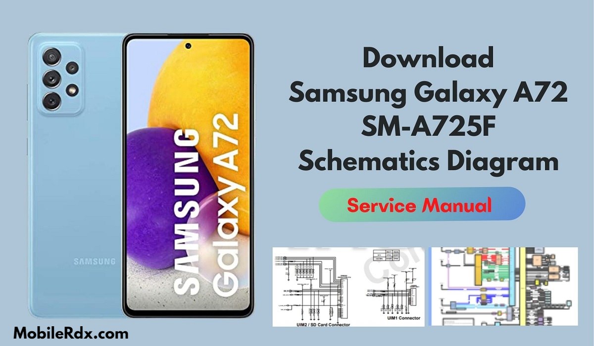 Download Samsung Galaxy A72 SM A725F Schematic Diagram   Service Manual