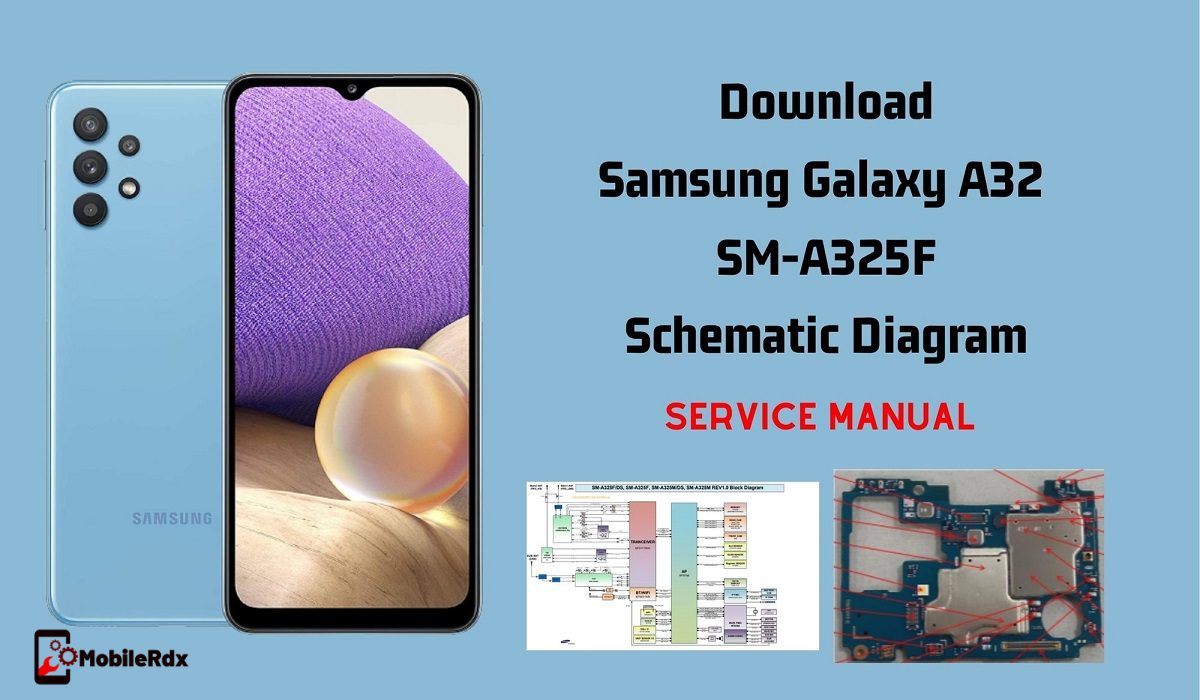 Samsung Galaxy A32 SM A325F Schematic Diagram and Service Manual
