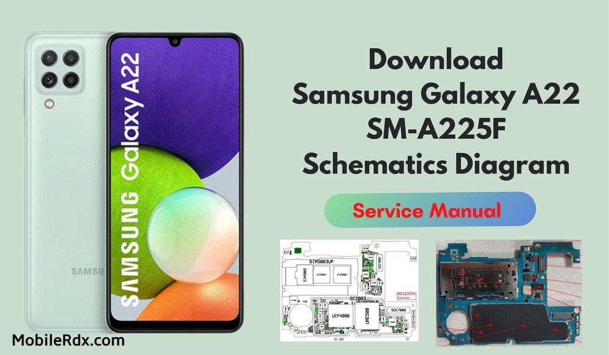 Download Samsung Galaxy A22 Schematic Diagram   Service Manual
