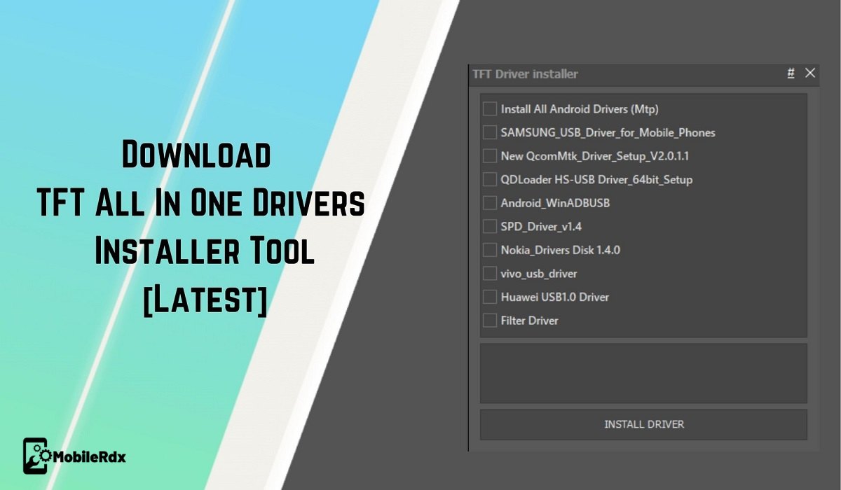 Download TFT All In One Drivers Installer Tool Latest 1