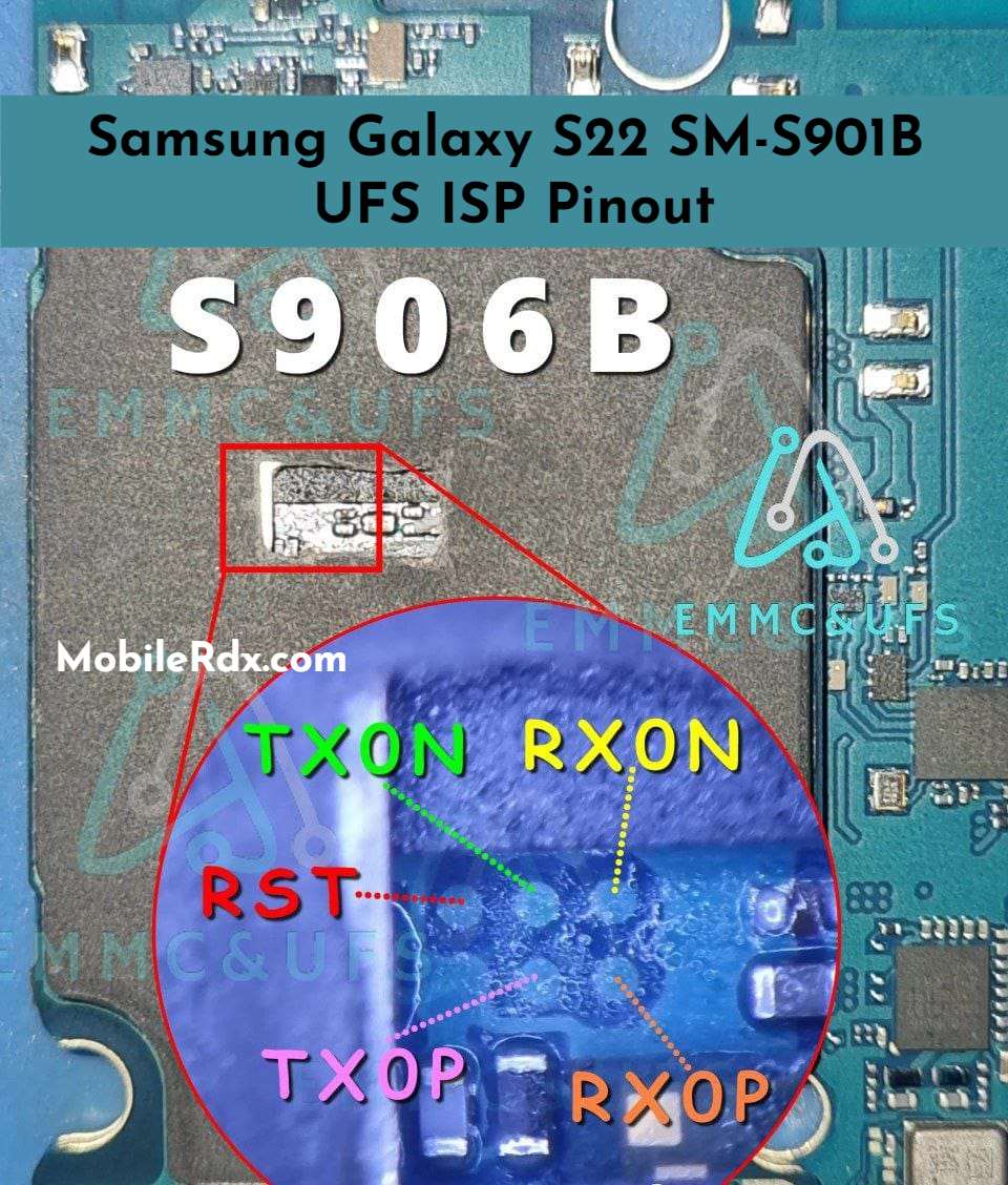 Samsung Galaxy S22 SM S901B UFS ISP Pinout   Test Point