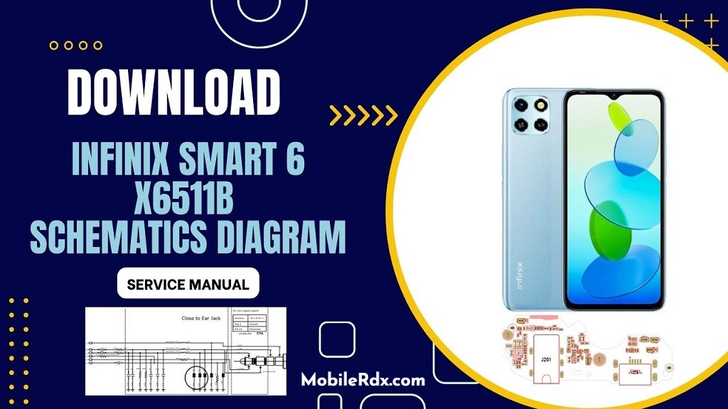 Download Infinix Smart 6 X6511B Schematics Diagram   Service Manual