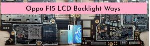 Oppo F15 Backlight Ways Repair Display Light Problem 300x93