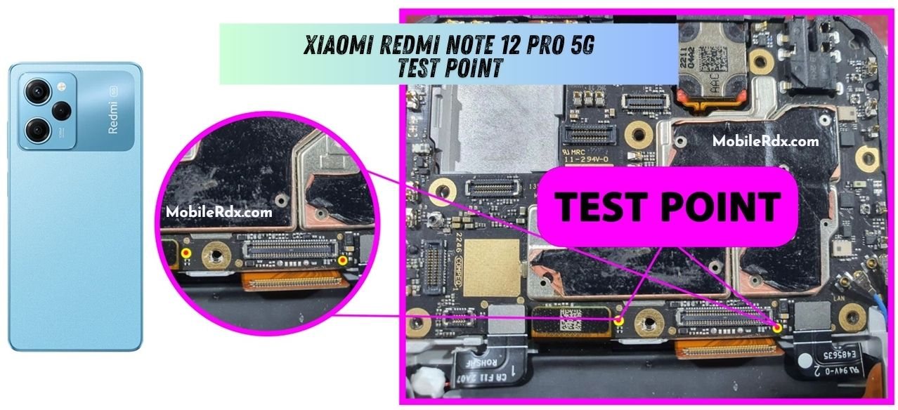 XIAOMI REDMI NOTE 12 PRO 5G TEST POINT IMAGE XIAOMI REDMI NOTE 12 PRO 5G TEST POINT IMAGE