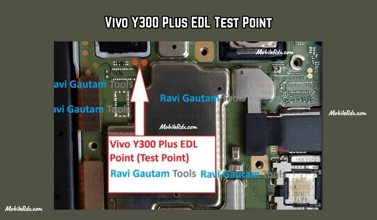 Vivo Y300 Plus EDL Test Point Vivo Y300 Plus EDL Test Point