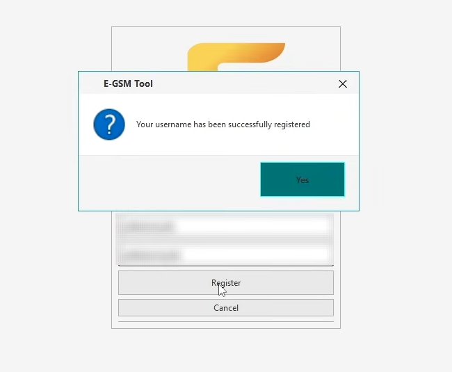 E GSM Tool successfully registered E GSM Tool successfully registered